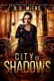 [Dark Fae Hollows 11] • City of Shadows